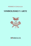 Simbolismo y Arte, editorial Symbolos